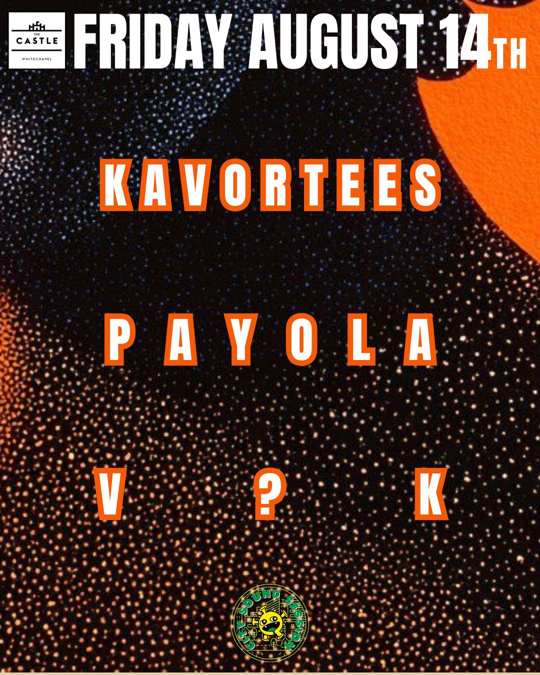 Kavortees, Payola and V?k
