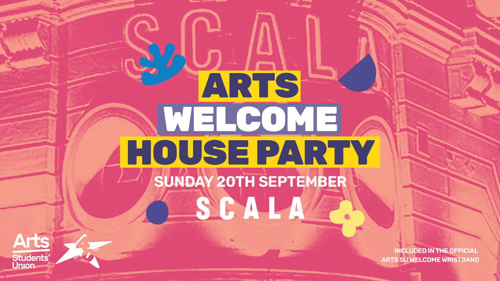 Arts Welcome House Party at Scala London 2026