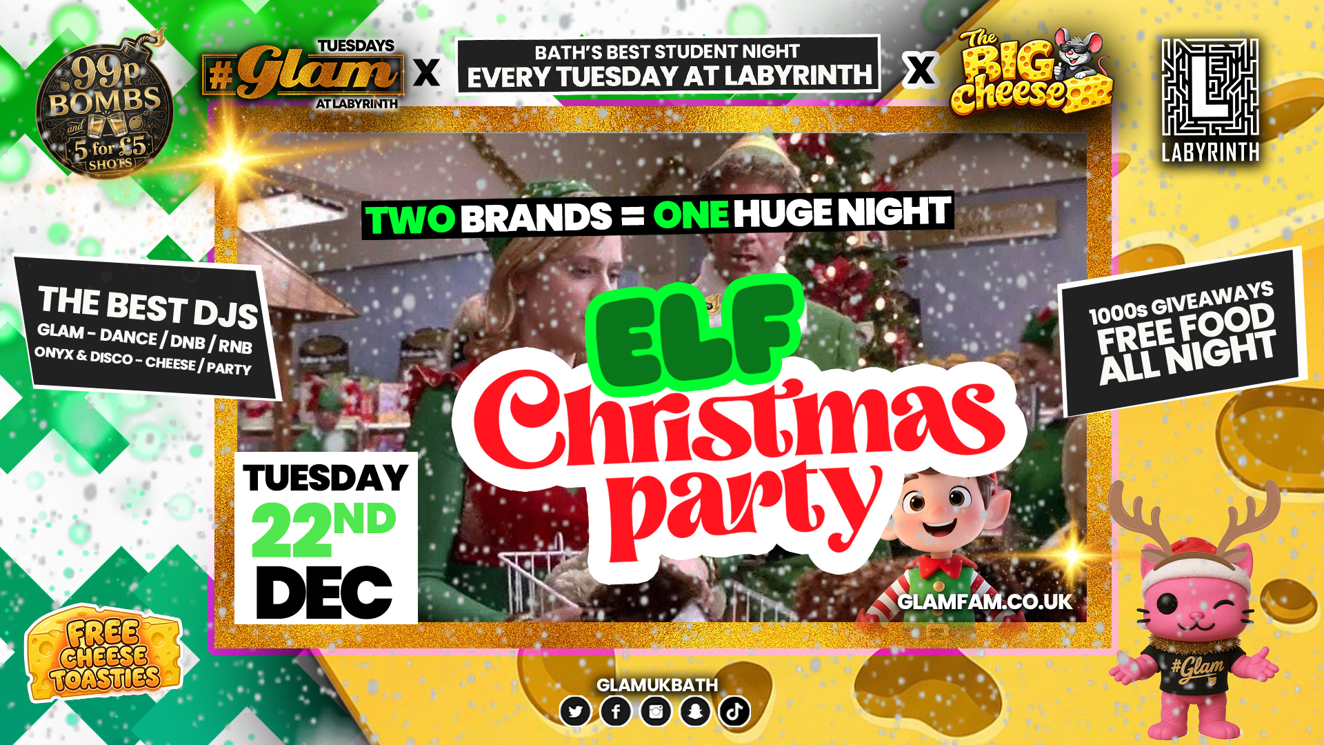 😻  GLAM x The BIG CHEESE |  ELF CHRISTMAS PARTY!! 🧝🏻🧝🏽‍♂️2 Brands - One HUGE NIGHT! 🤯 |  5 Shots for £5 and 99p Bombs! Plus Tickets and from 99p!‼️