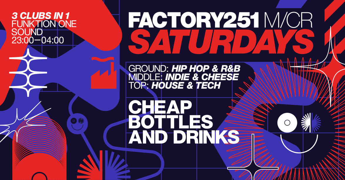 FACTORY 251 SATURDAYS