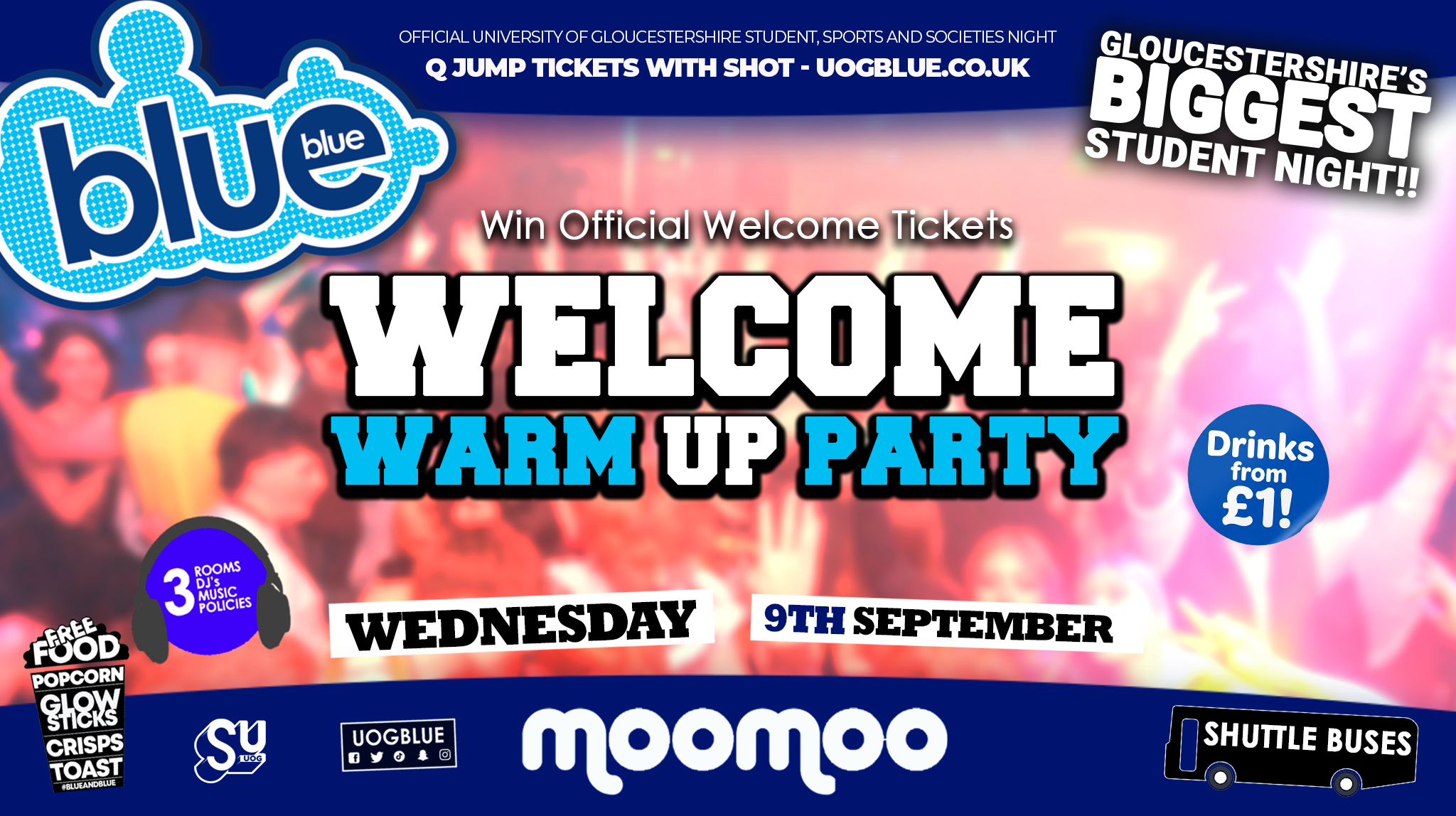 Blue & Blue Wednesdays | WELCOME WARM UP!  😲 Gloucestershire’s Biggest Student Night! 🤯
