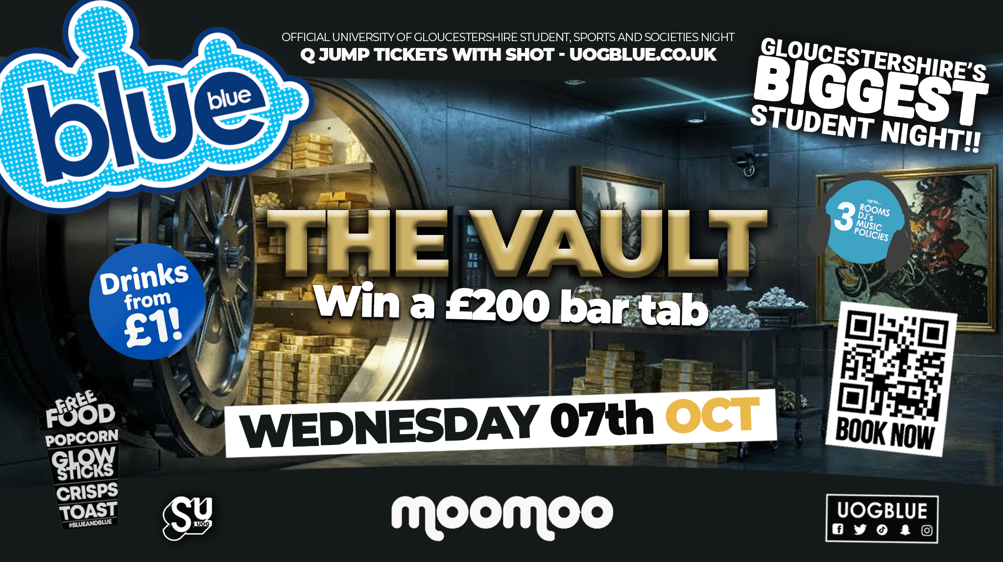 🧷 BLUE AND BLUE 🥇 THE VAULT! Win a £200 BAR TAB!! 🧷 Gloucestershire’s Biggest Student Night! 🤯 £1 Drinks ALL NIGHT!