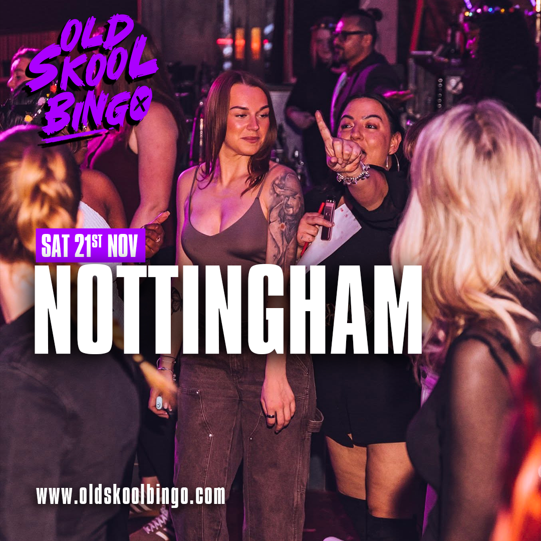 Old Skool Bingo Sat 21st Nov Nottingham