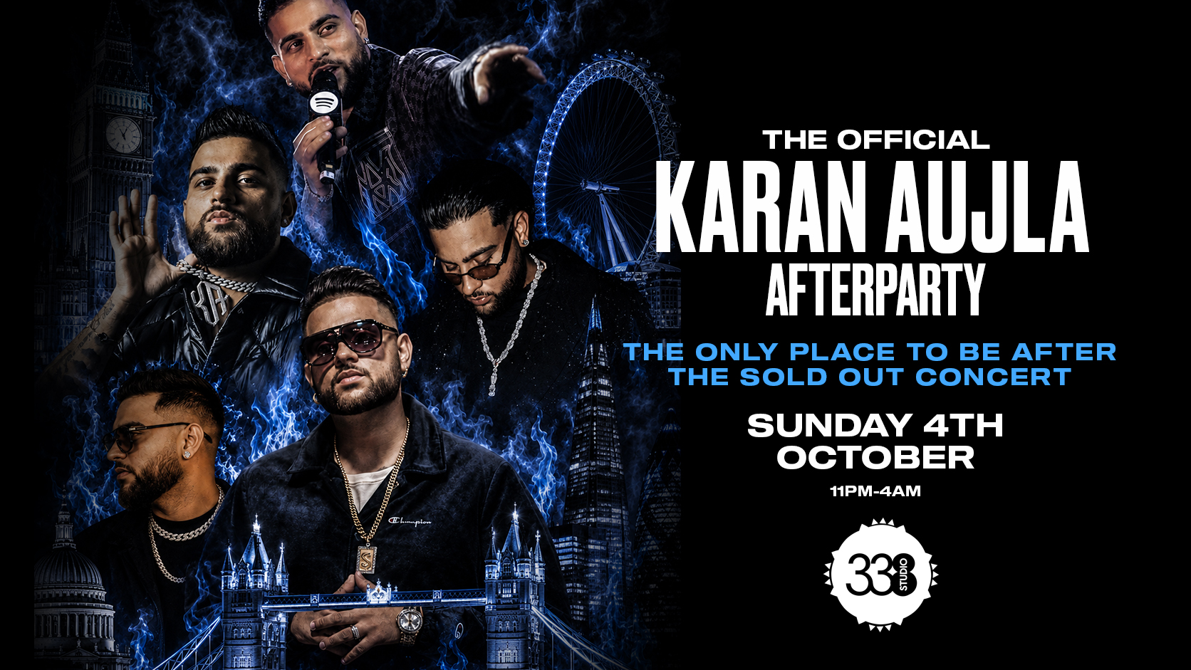 The Official Karan Aujla Concert After Party - STUDIO 338 [TICKETS SELLING FAST!]
