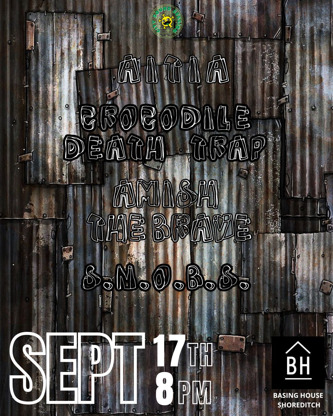Aitia, Crocodile Death Trap, Amish The Brave and S.N.O.B.S.