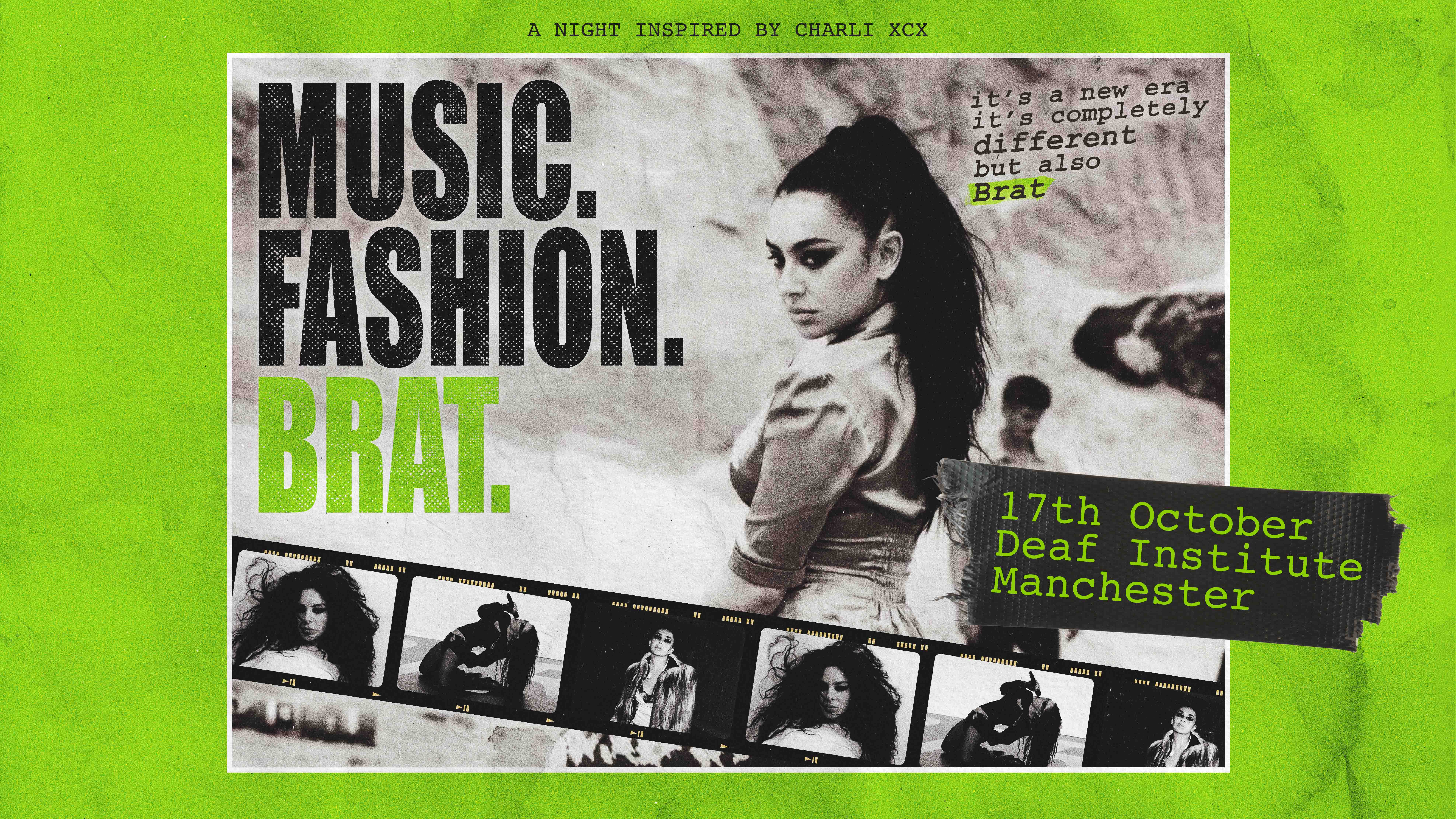 Music. Fashion. Brat. (Manchester)