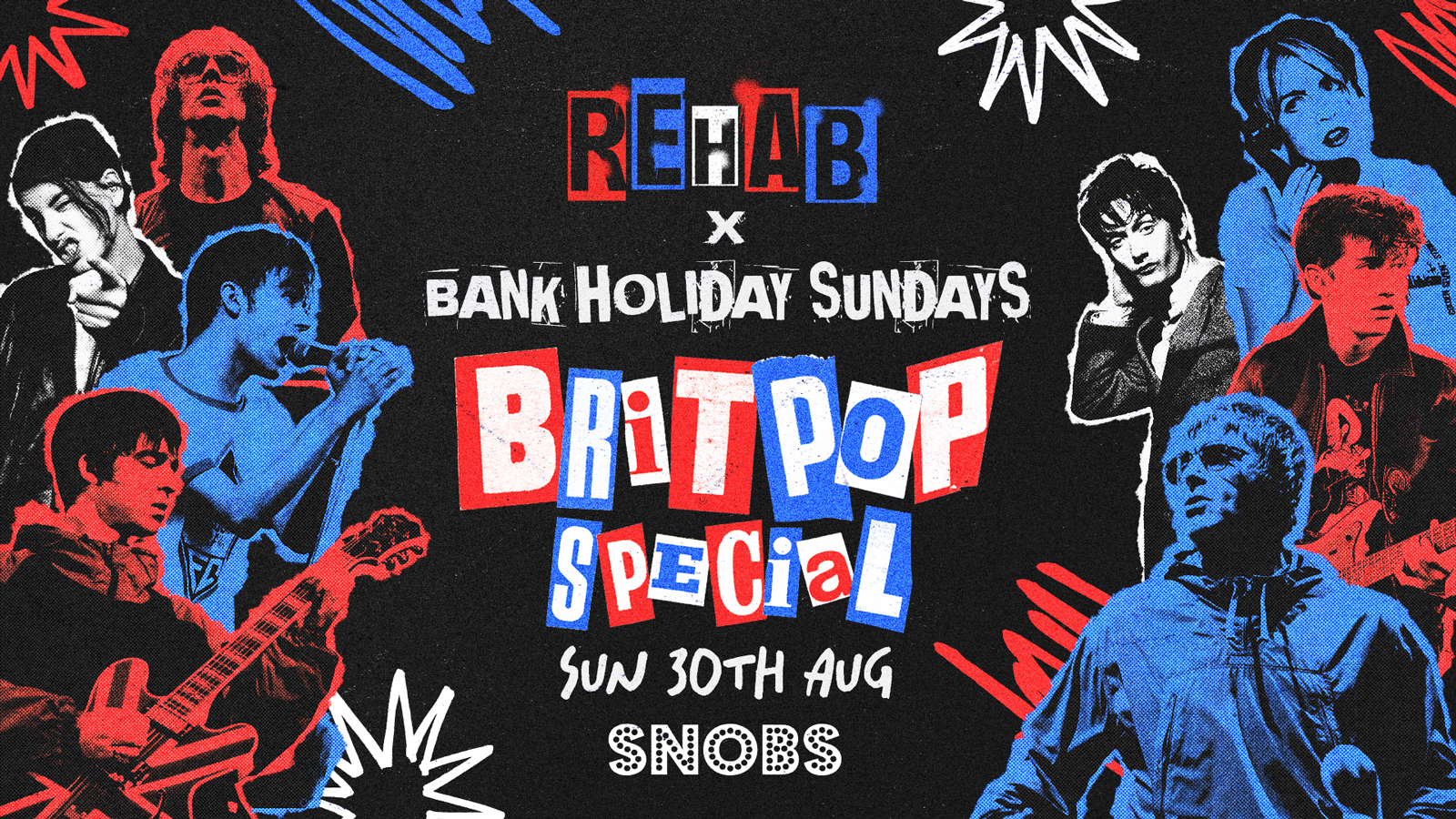 Rehab X BRITPOP PARTY [TONIGHT] : Snobs Bank Holiday Sunday @ Snobs Birmingham 🤟30/08