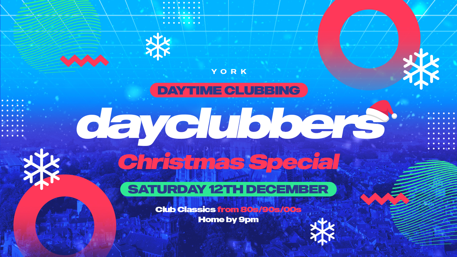 York - DayClubbers: The Christmas Day Party! ❄️🎉