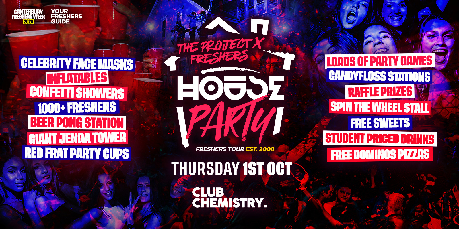 The Project X Freshers House Party