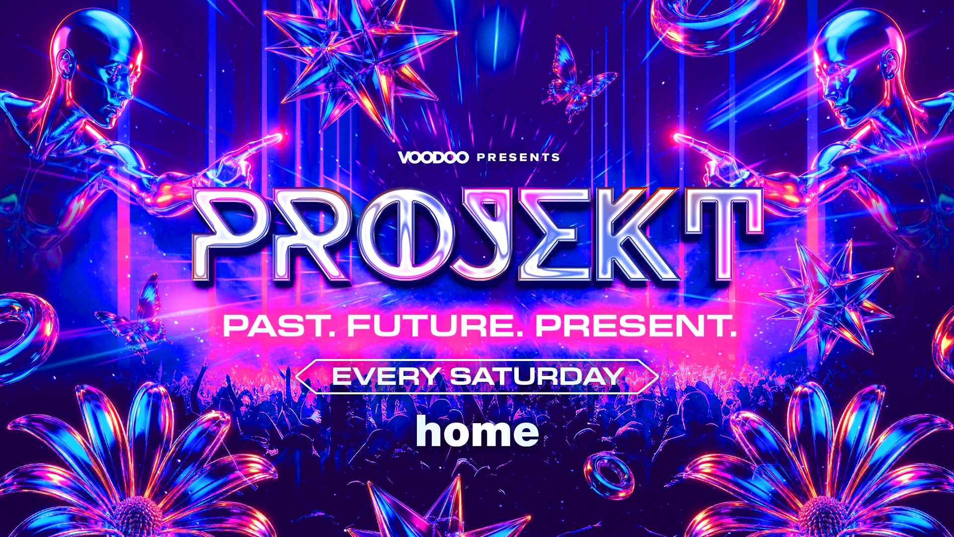 PROJEKT Saturday 26th September @ HOME