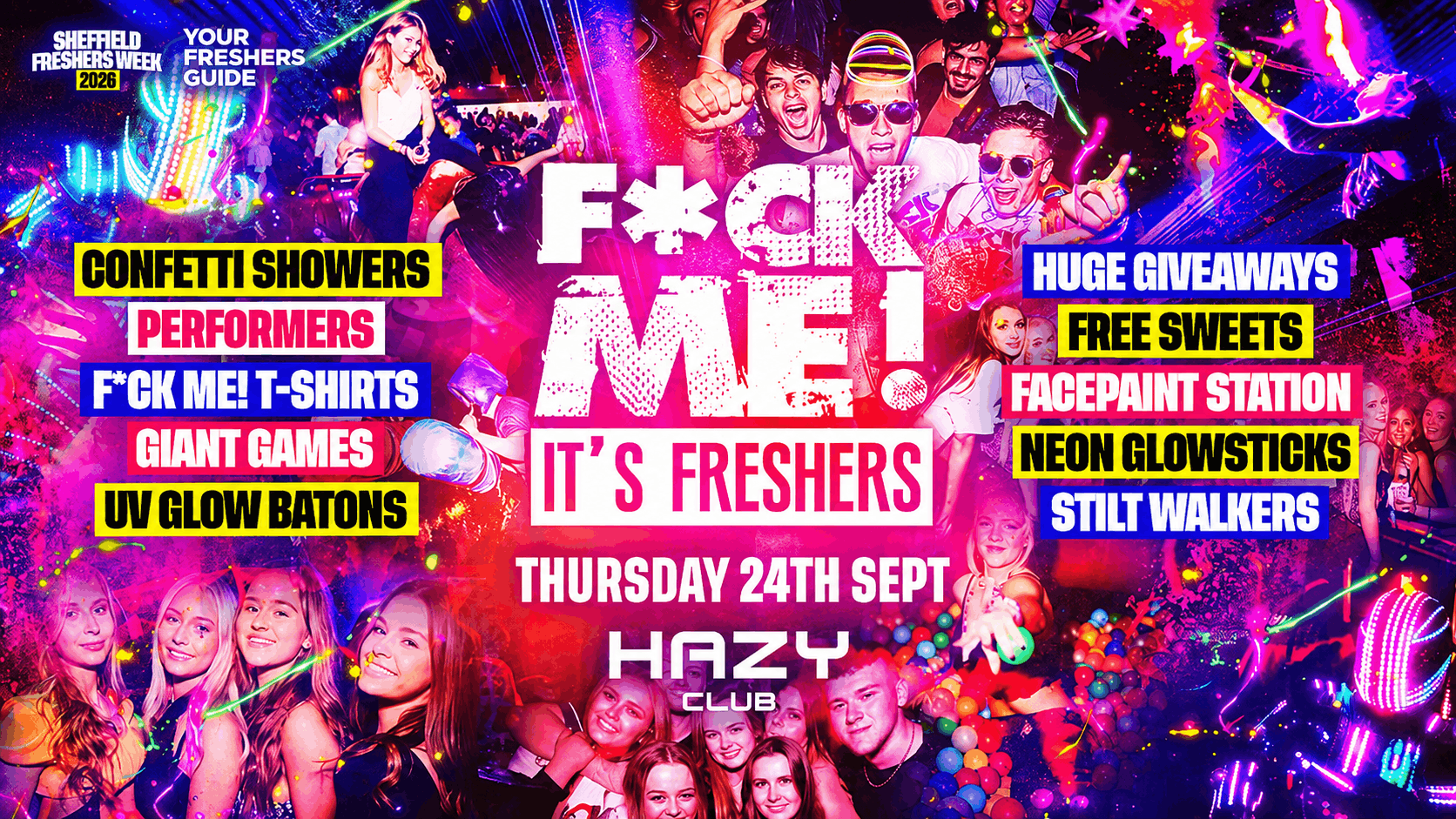 FCK ME It's Freshers | Sheffield Freshers 2026 - Selling Fast ⚠️