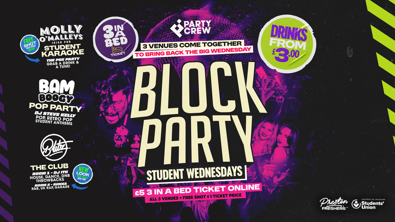 Block Party - Preston Student Wednesdays - 3 Venues, 1 Ticket - Molly, Bamboogy, Blitz