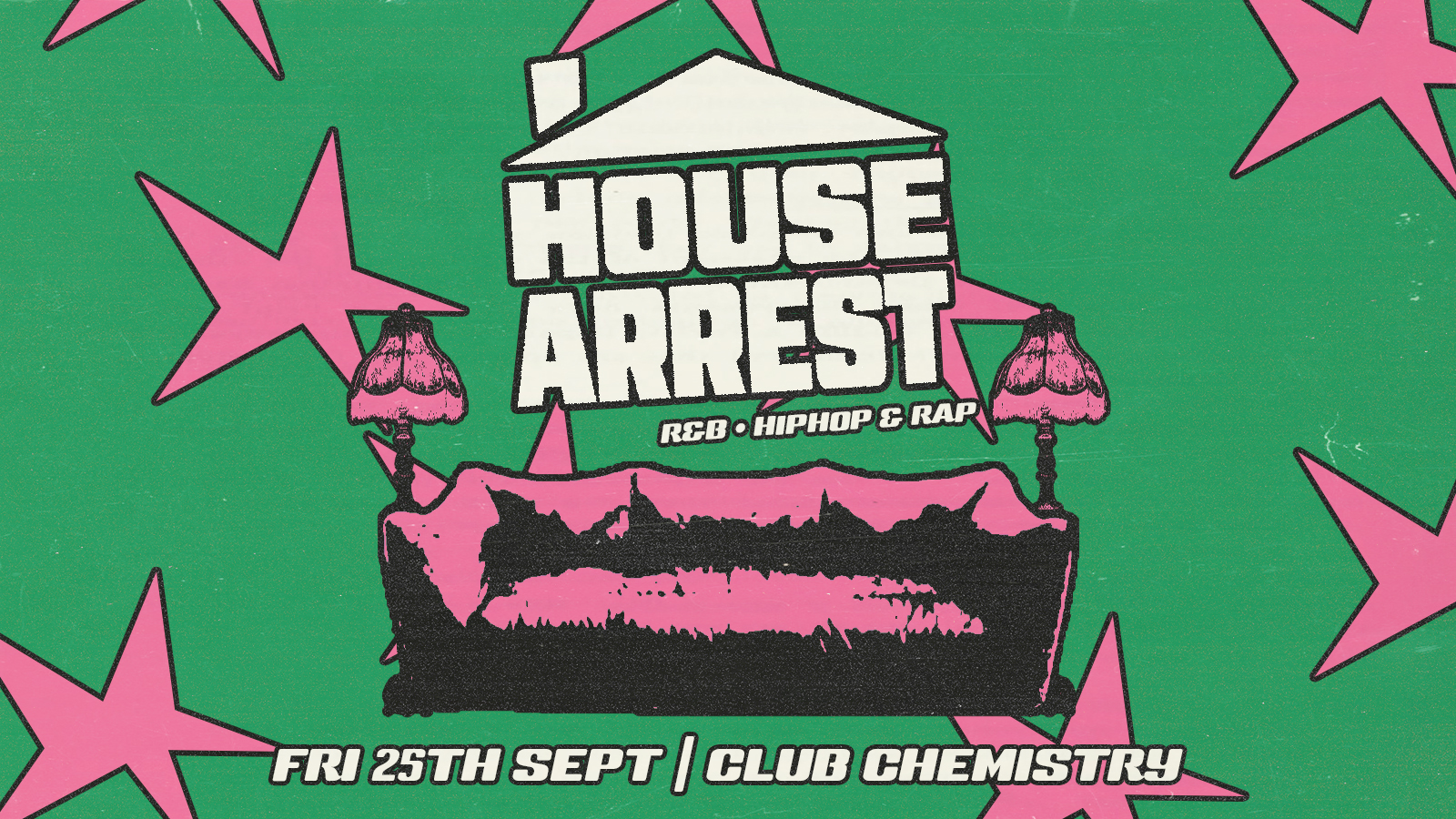 HOUSE ARREST∙ freshers house party 🔑 *26 £7 TICKETS LEFT*