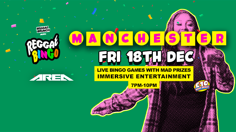 Reggae Bingo - Manchester - Fri 18th Dec
