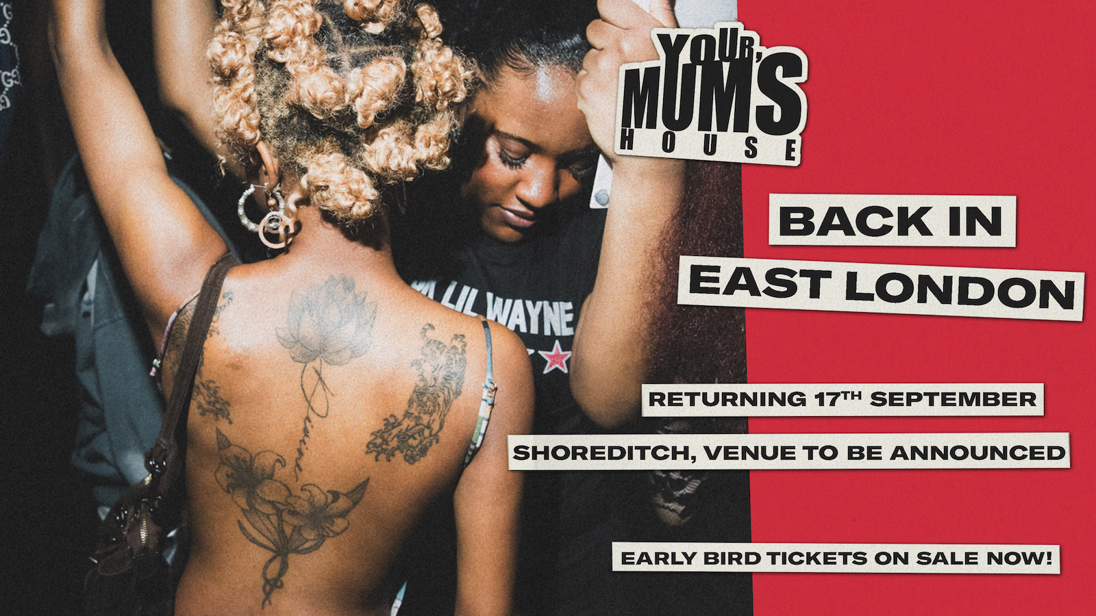 Your Mum's House: Back in East London - 17.09.26