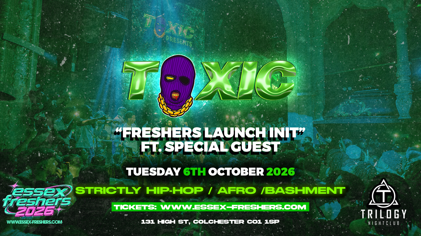TOXIC 2026 FRESHERS LAUNCH FT. SPECIAL GUEST