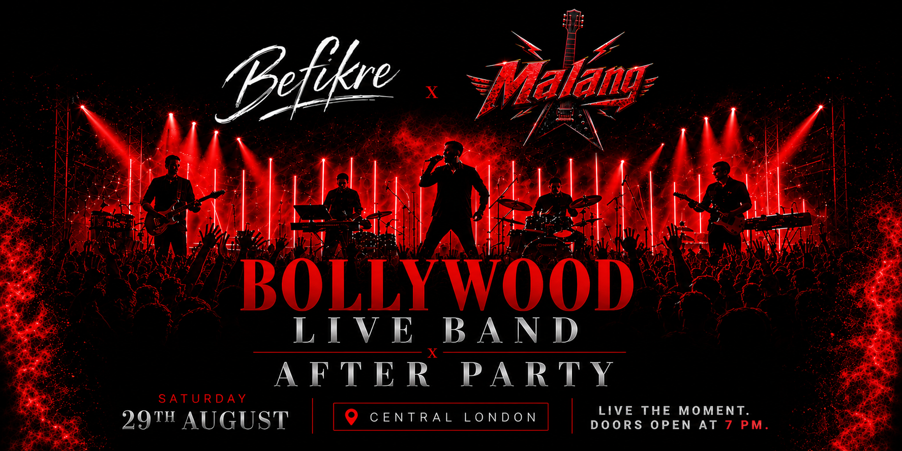 🎶 MALANG x BEFIKRE — BOLLYWOOD LIVE BAND & AFTER PARTY 🎉