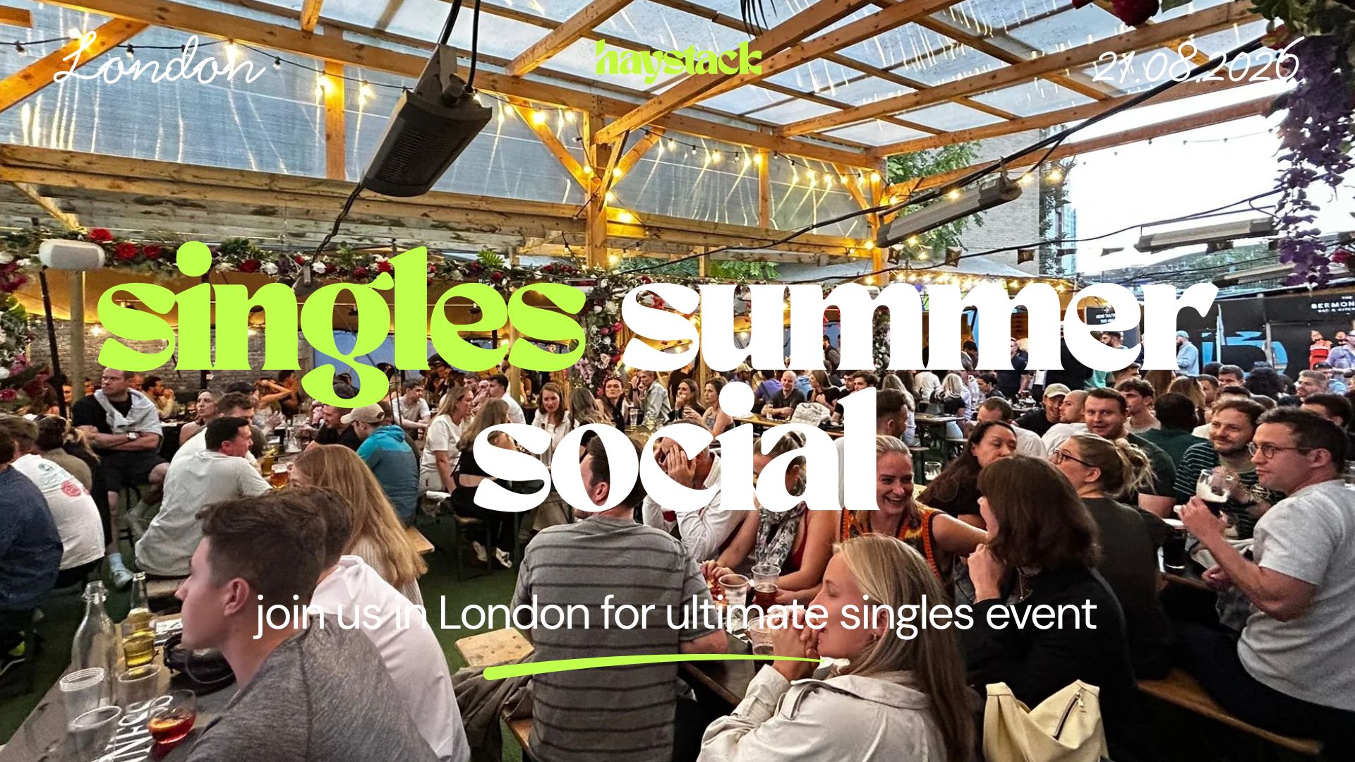 LONDON | SINGLES SOCIAL WITH LIVE MUSIC | FRIDAY 21ST AUGUST