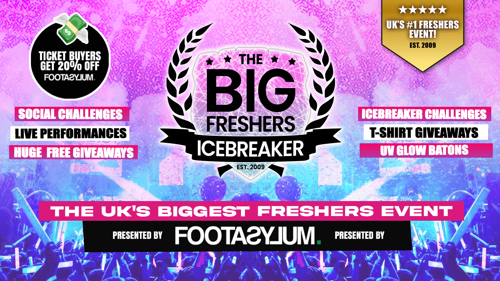 Aberdeen Big Freshers Icebreaker - Presented by FOOTASYLUM - Official Move in Party UK Largest Freshers Events - Sold Out 10 Years Running 🏆