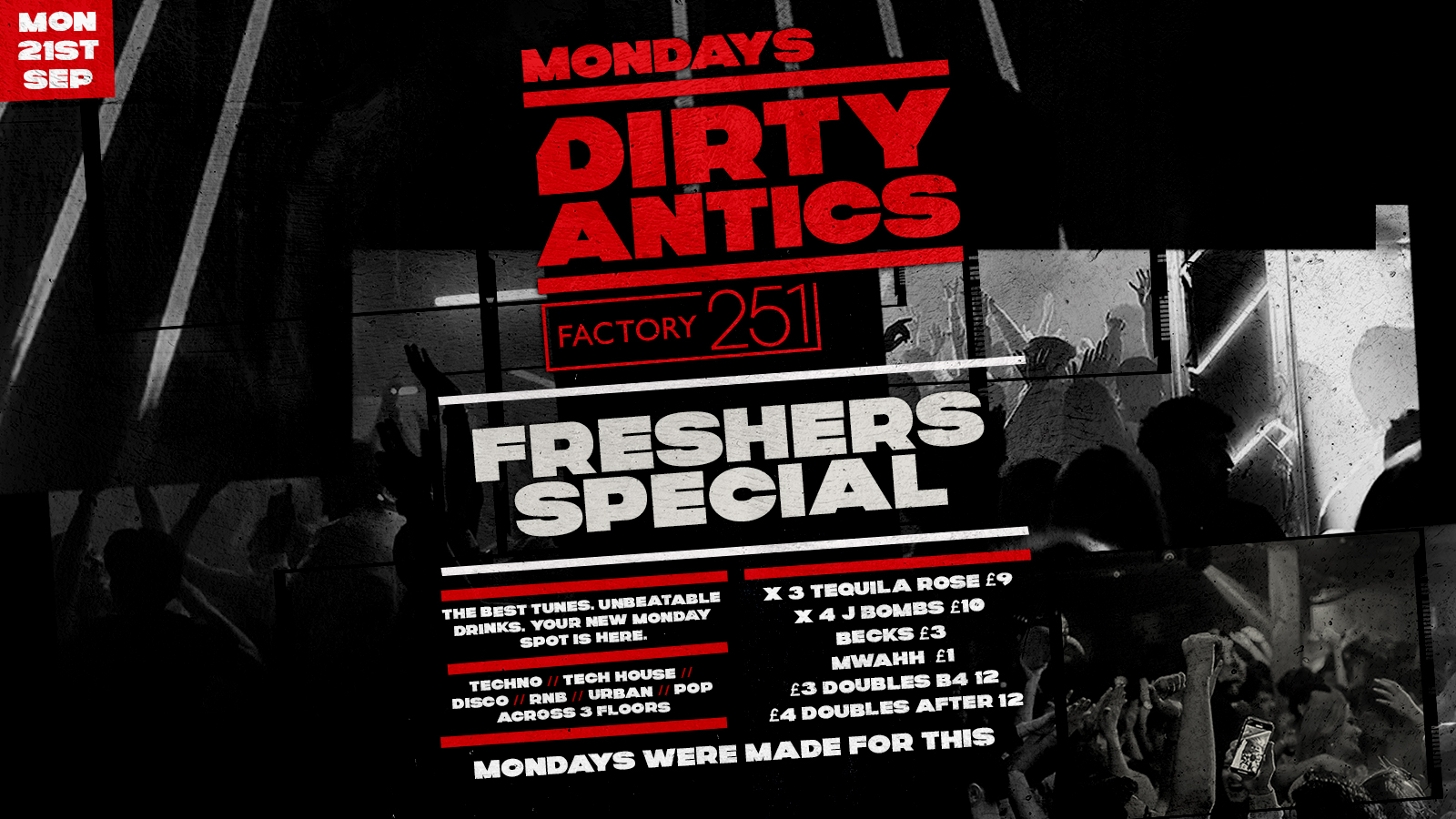 🔺 DIRTY ANTICS 🔺 FRESHERS SPECIAL - MANCHESTER’S BIGGEST MONDAY NIGHT - £1 ENTRY