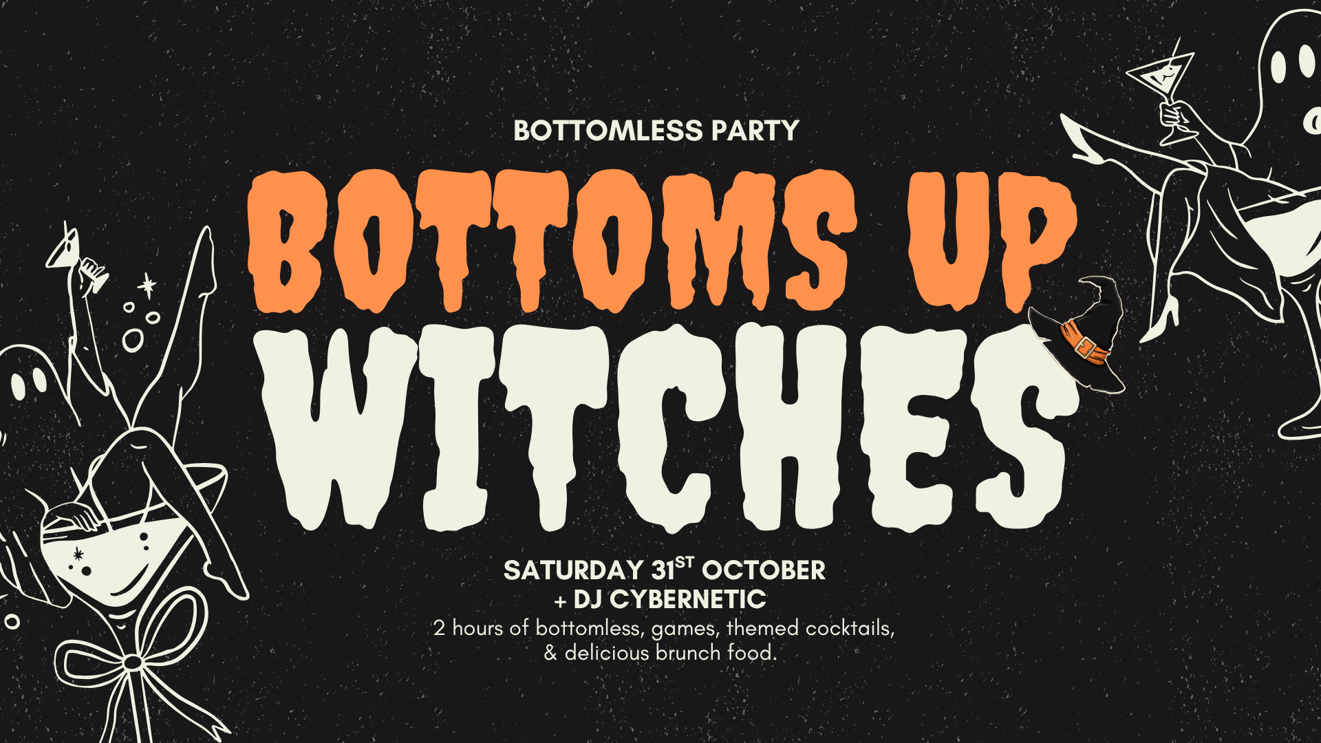 Bottoms Up Witches (Bottomless)