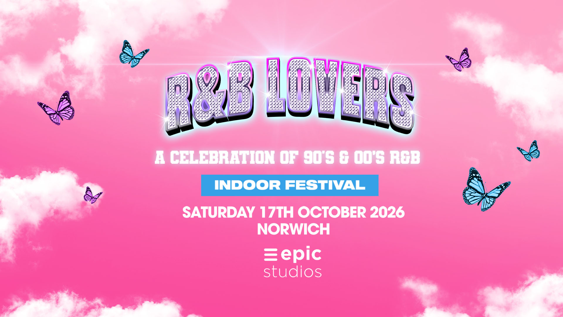 R&B Lovers - Saturday 17th October - Epic Studios [TICKETS SELLING FAST!]