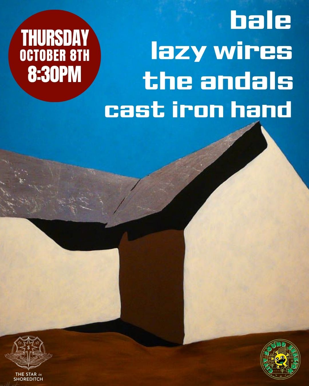 Bale, Lazy Wires, The Andals and Cast Iron Hand