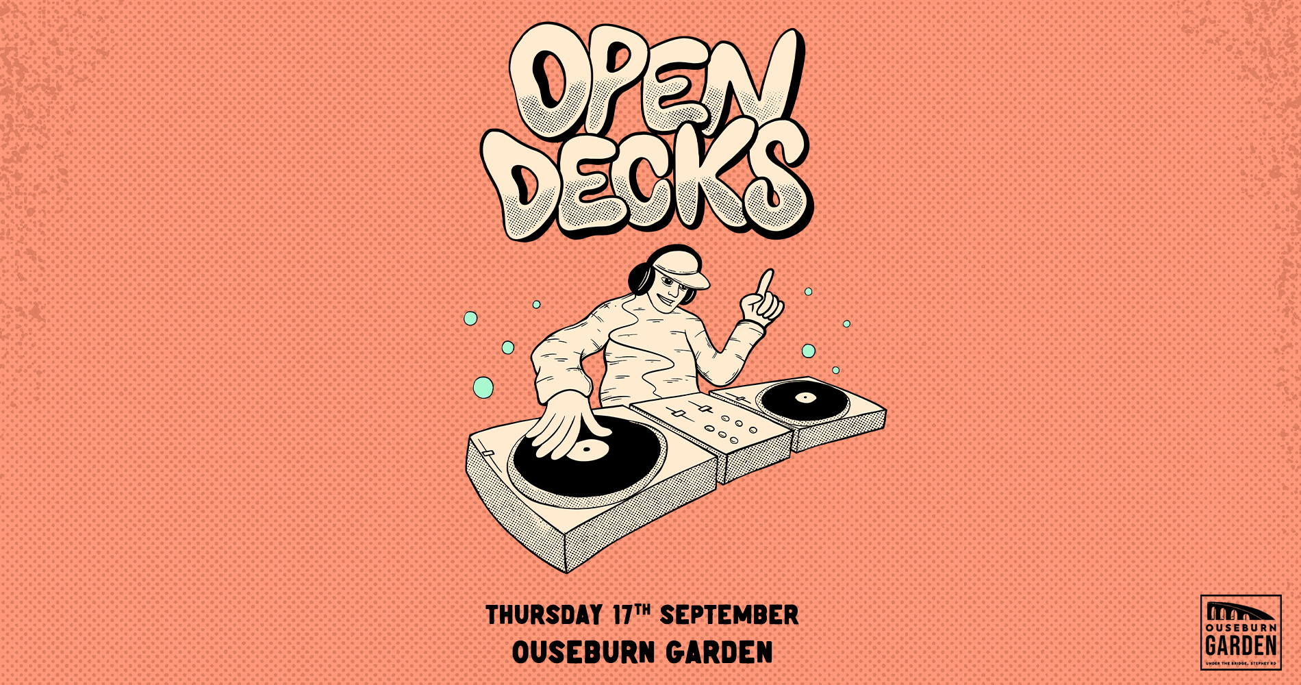 Open Decks at Ouseburn Garden.