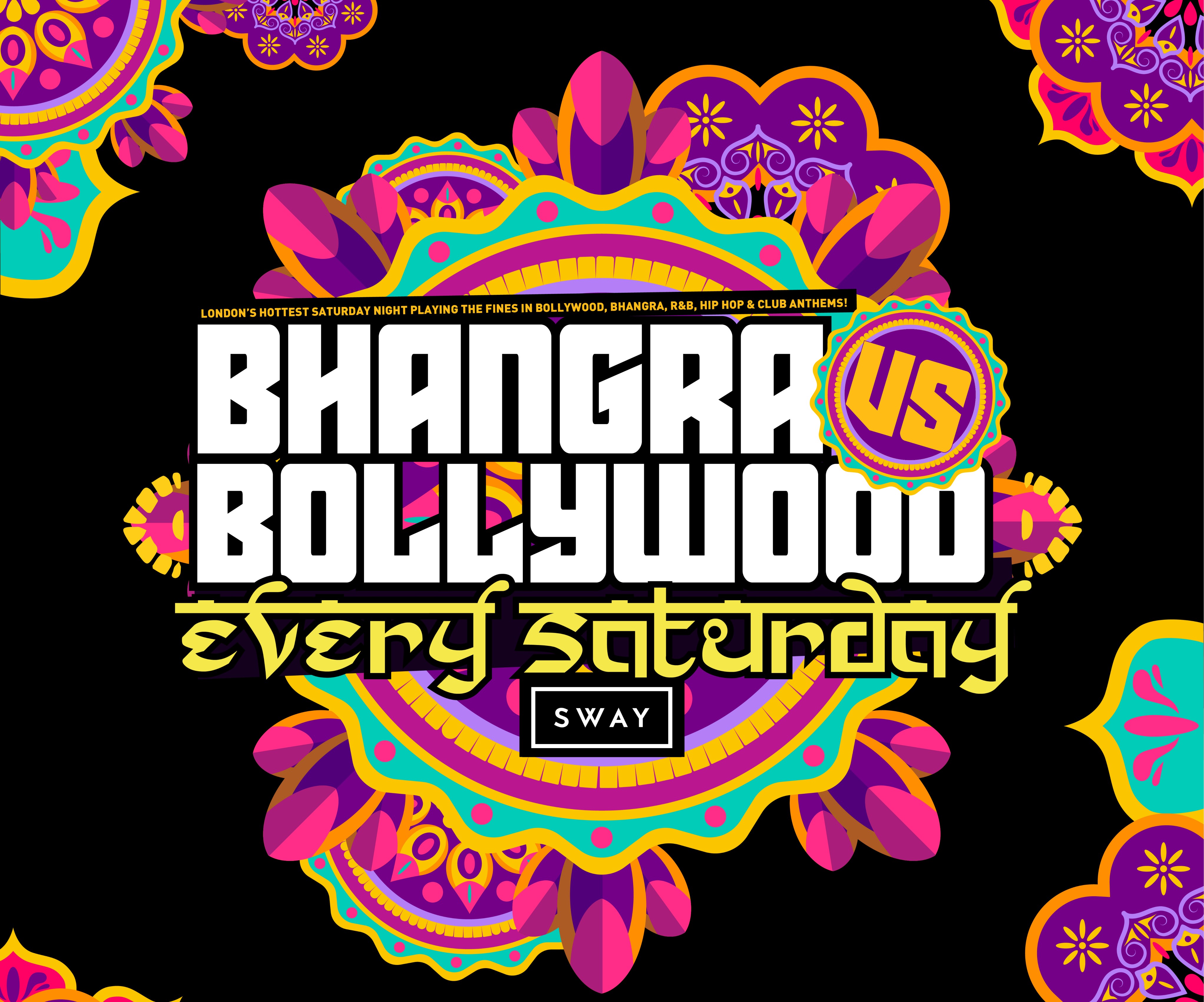 BHANGRA vs BOLLYWOOD! | 24.10.26 | SWAY BAR LONDON