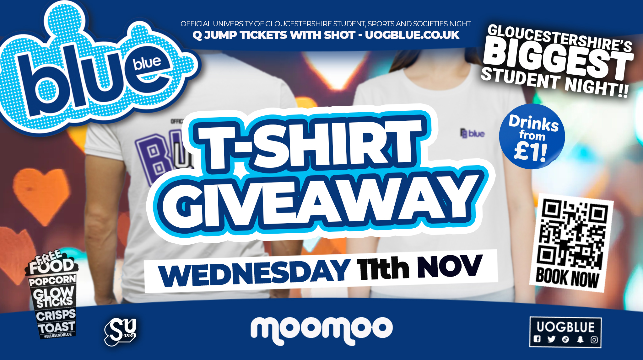 Blue & Blue | T Shirt Giveaway! 👚👕 GLOUCESTERSHIRE'S BIGGEST STUDENT NIGHT 💙🩵 £1 Drinks ALL NIGHT!