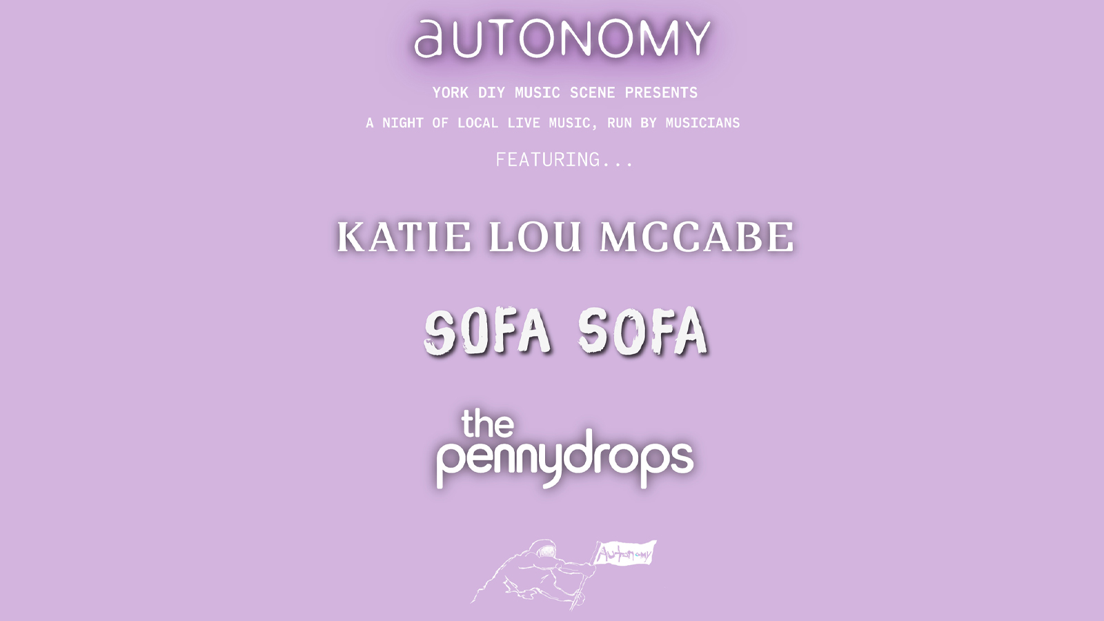AUTONOMY 9! FEAT.  KATIE LOU MCCABE – SOFA SOFA – THE PENNYDROPS
