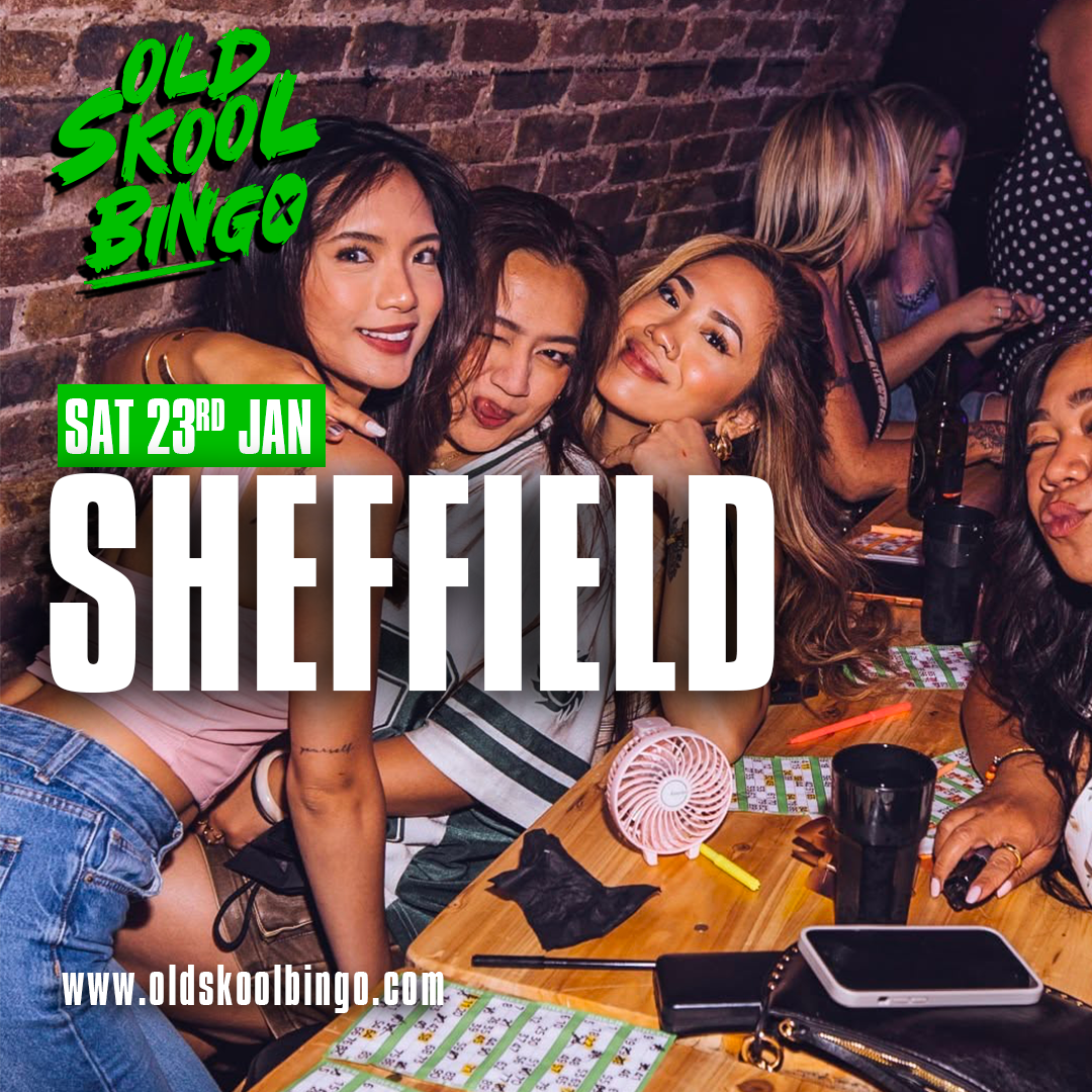 Old Skool Bingo Sat 23rd January Sheffield