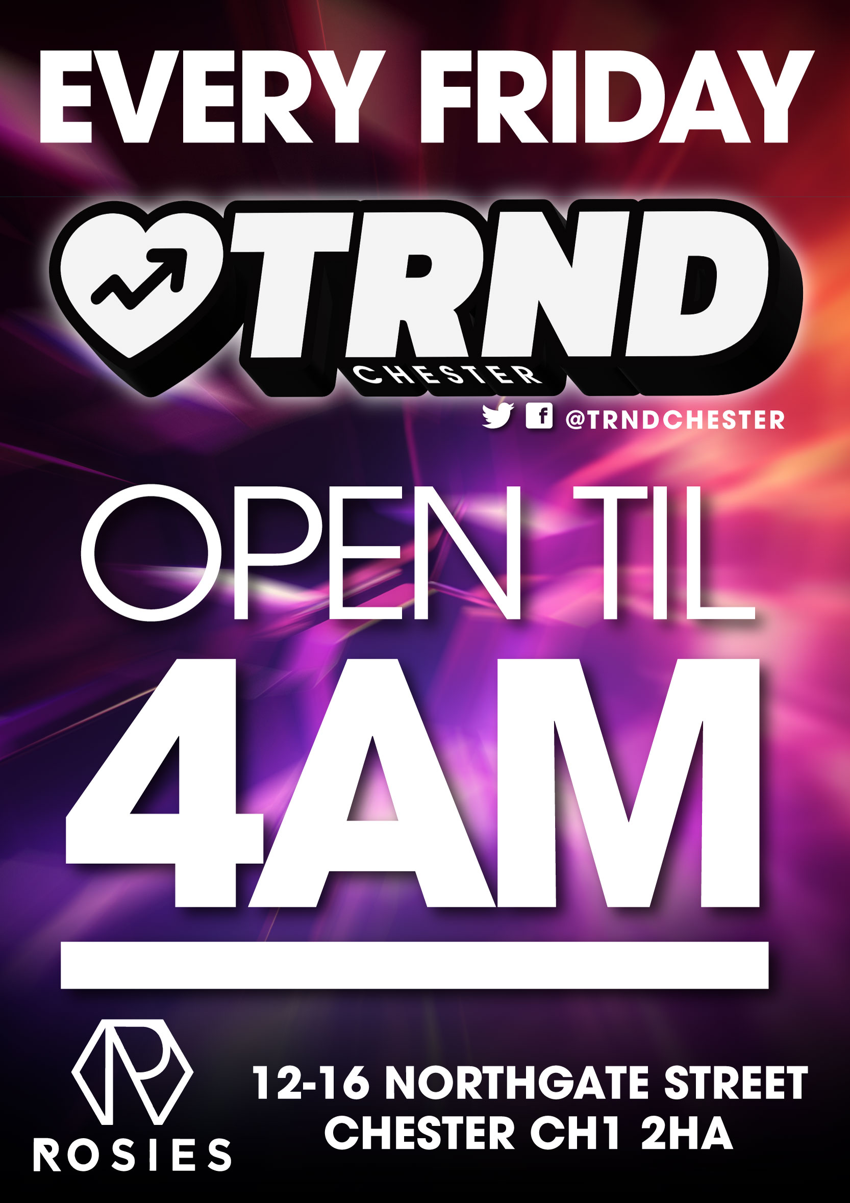 TRND FRIDAYS @ ROSIES CHESTER