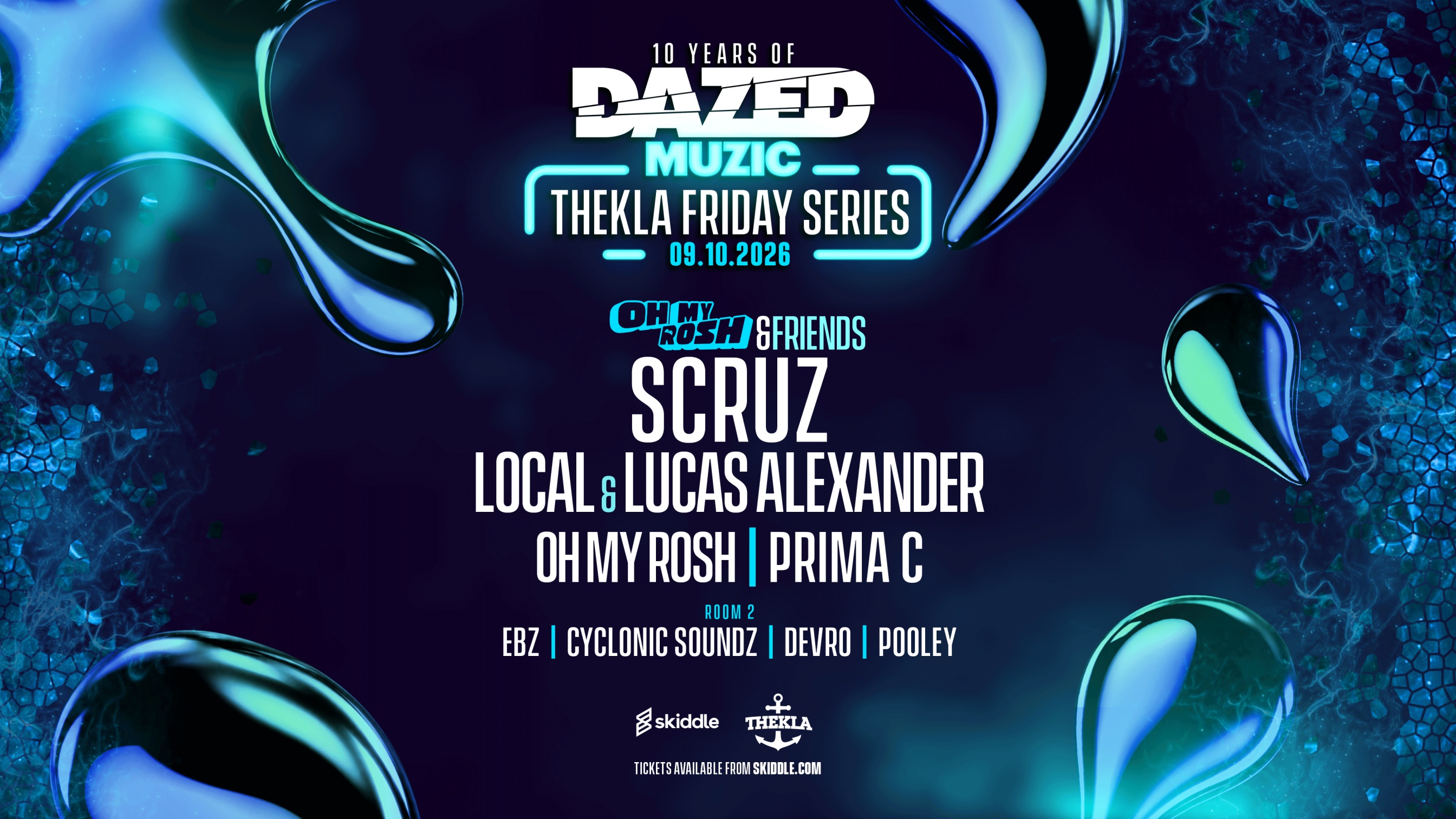 Dazed Muzic presents: Oh My Rosh & Friends