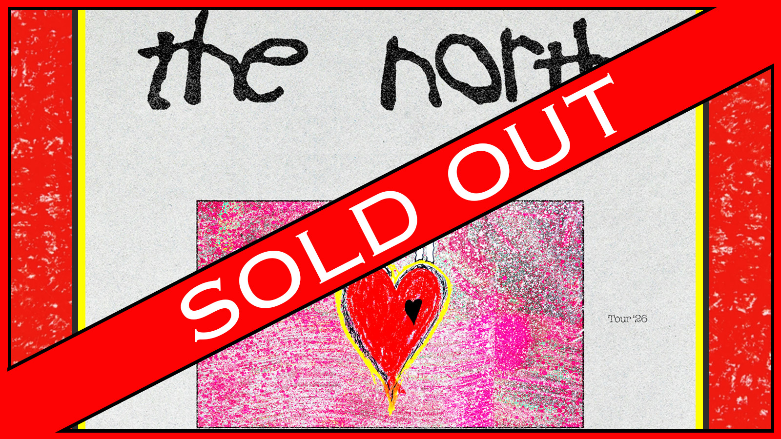 (SOLD OUT) THE NORTH