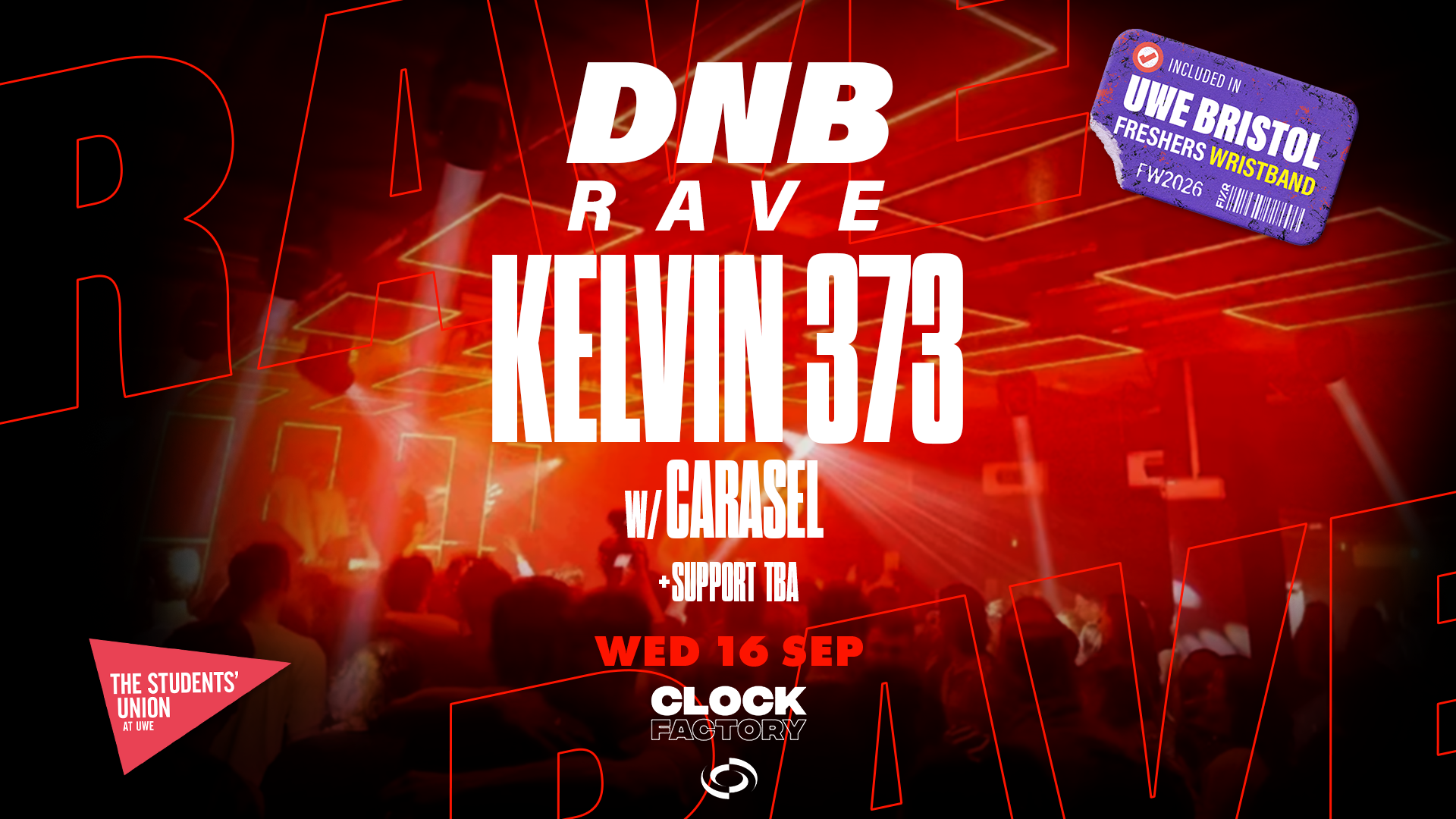 UWE Bristol Official Freshers | DNB Rave w/ Kelvin 373