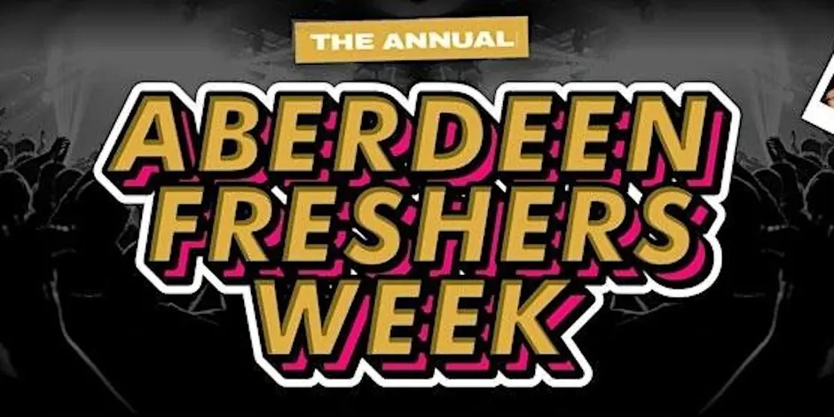 The Annual Aberdeen Freshers Gold Access 2026 - All Annual Events Included