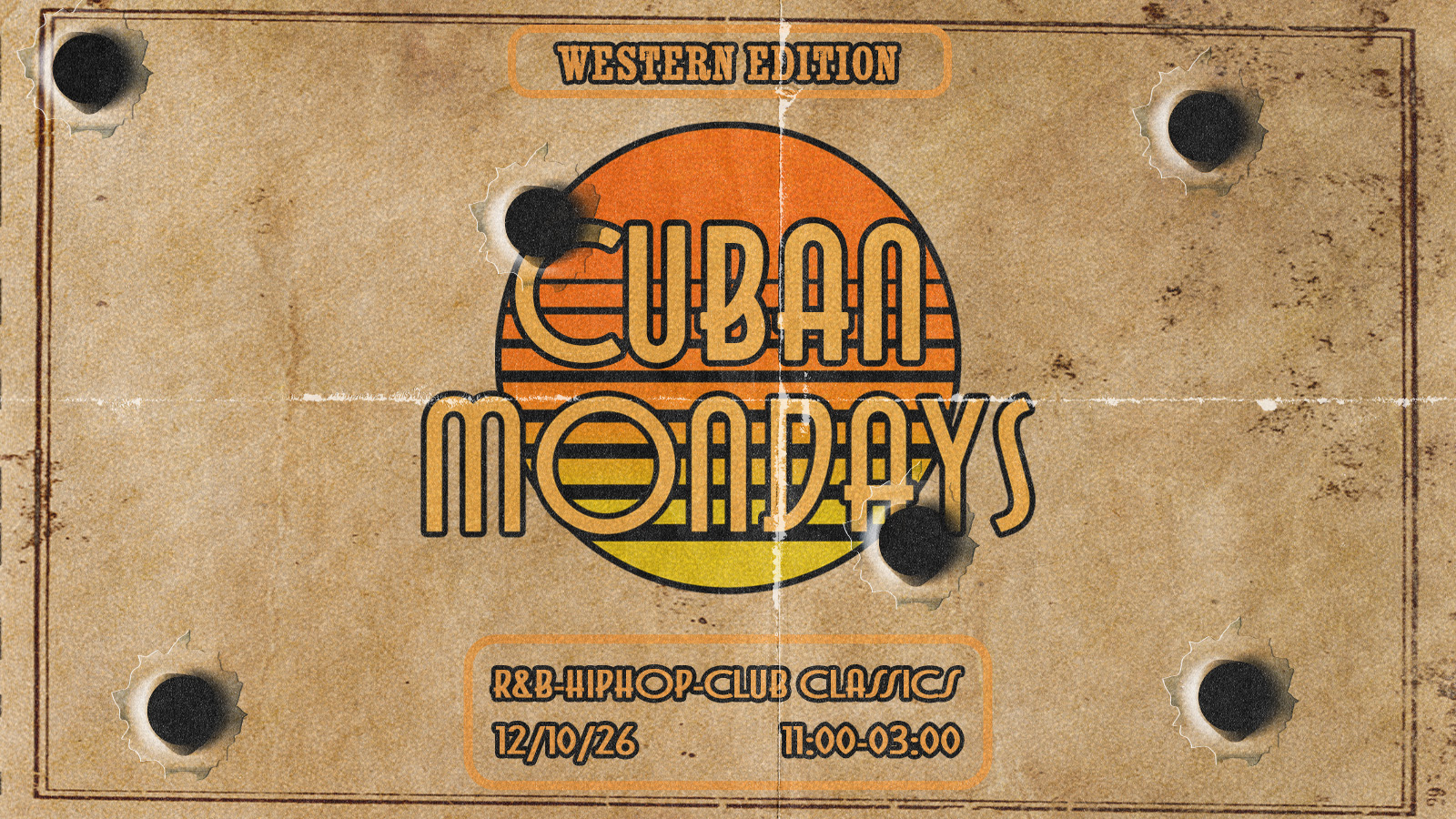 CUBAN MONDAYS - WESTERN EDITION