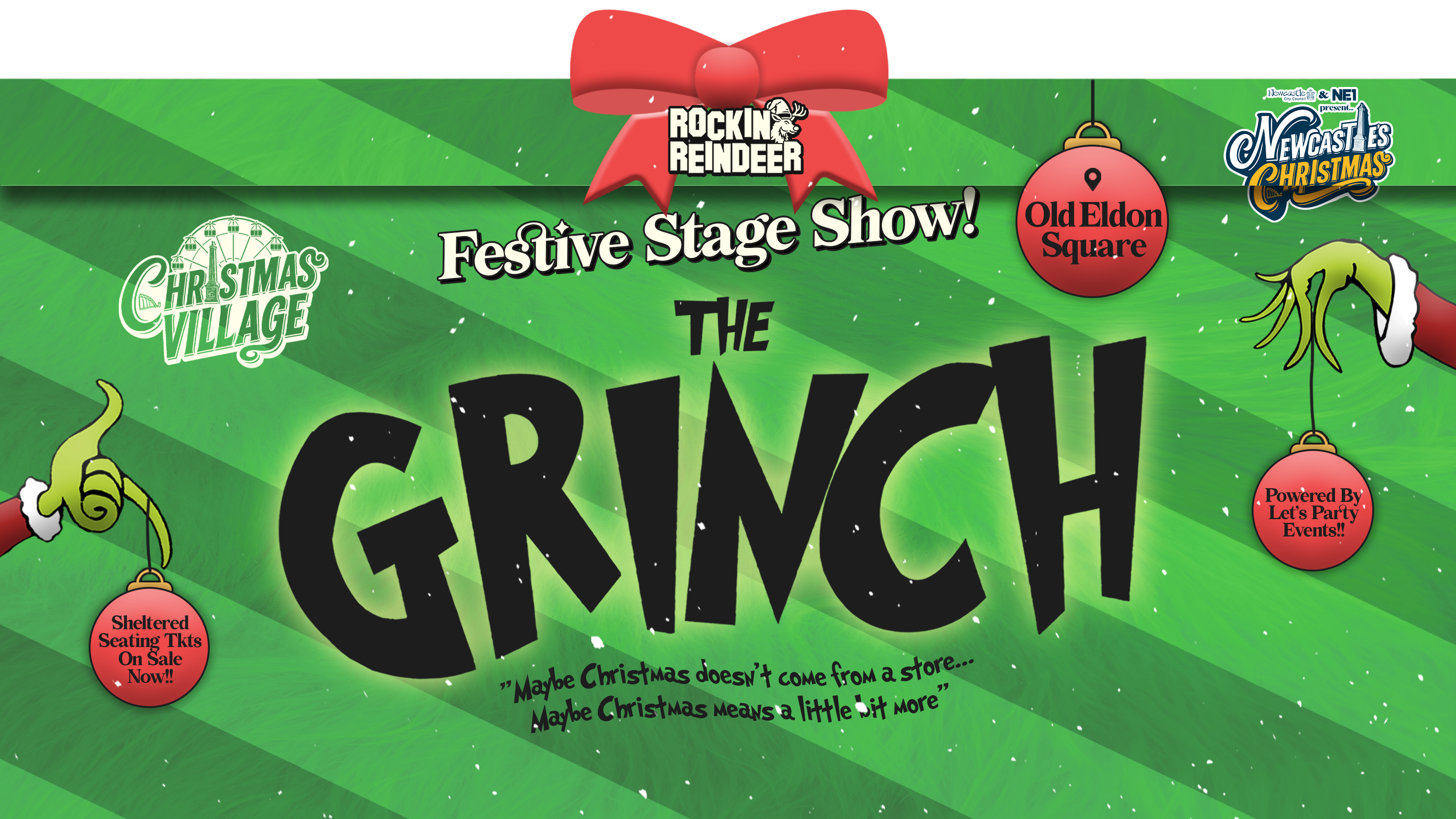 Saturday 28th November (2026) / The Grinch at Rockin' Reindeer 🎸🦌 Christmas Village Newcastle