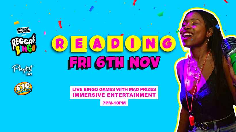 Reggae Bingo - Reading -Fri 6th Nov