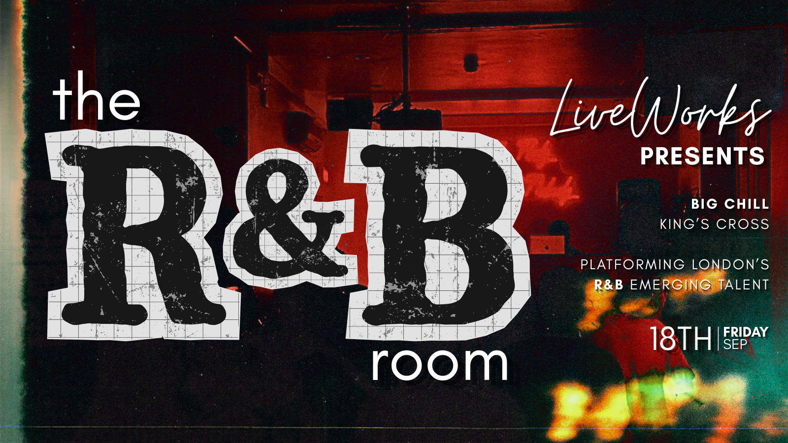 LiveWorks Presents... The R&B Room