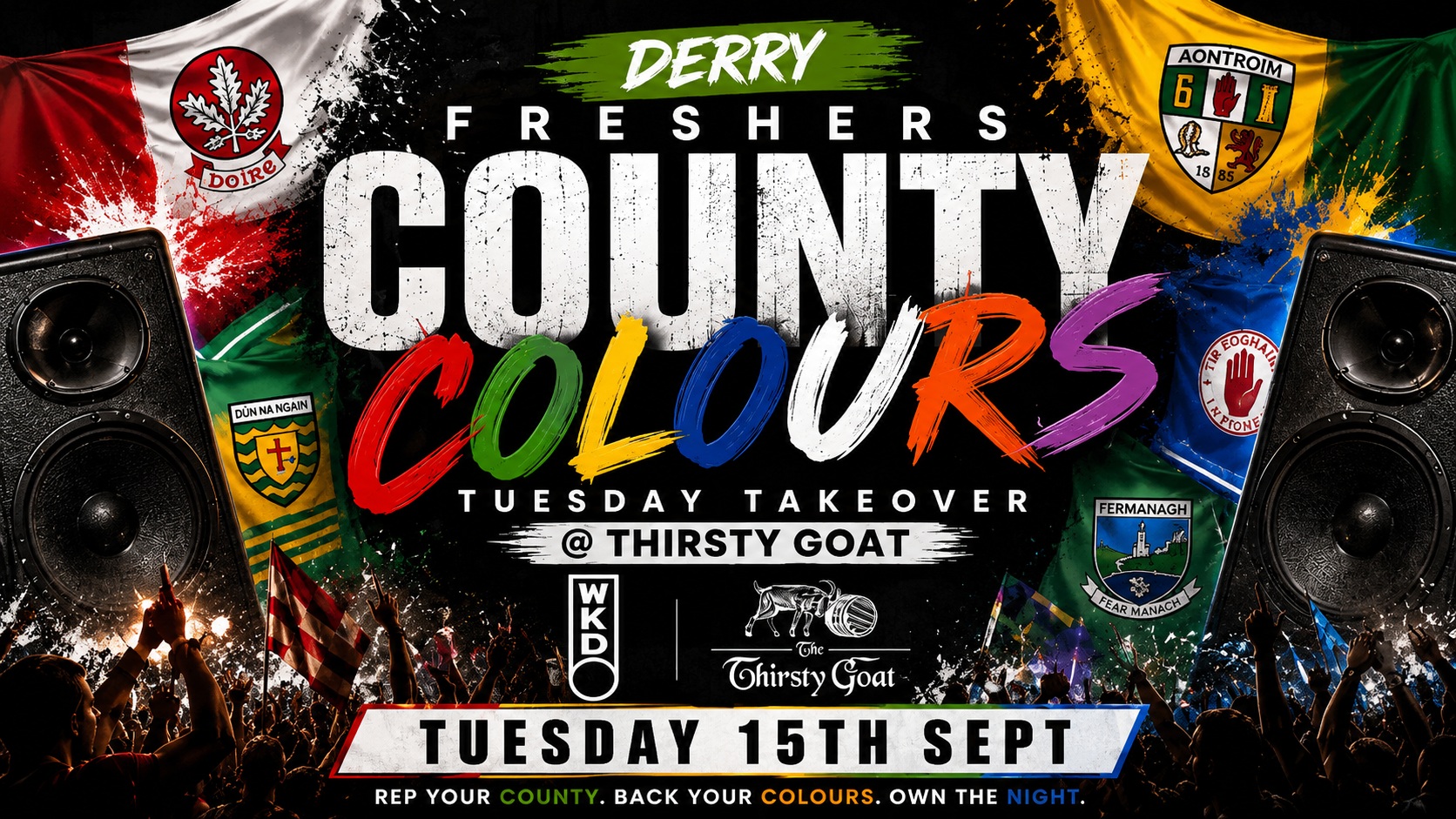 Derry County Colours 2026 | 2nd & 3rd Year Student Party - - Presented by WKD