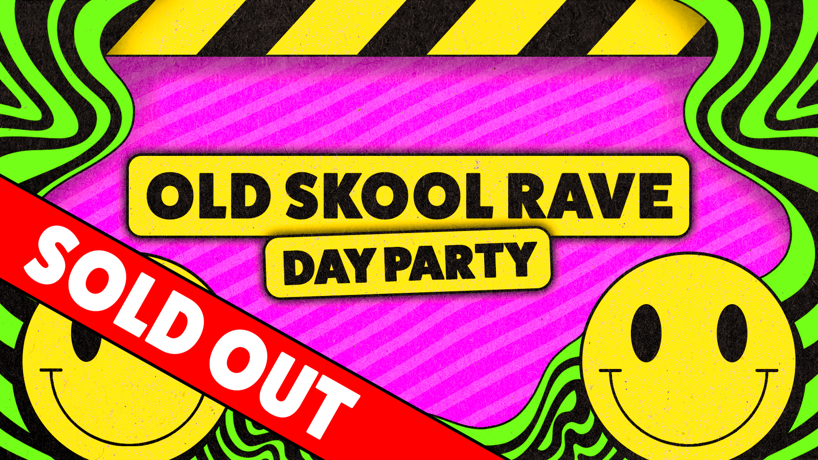 Old Skool Day Rave: Ministry of Sound, London 🙂 SOLD OUT ❌