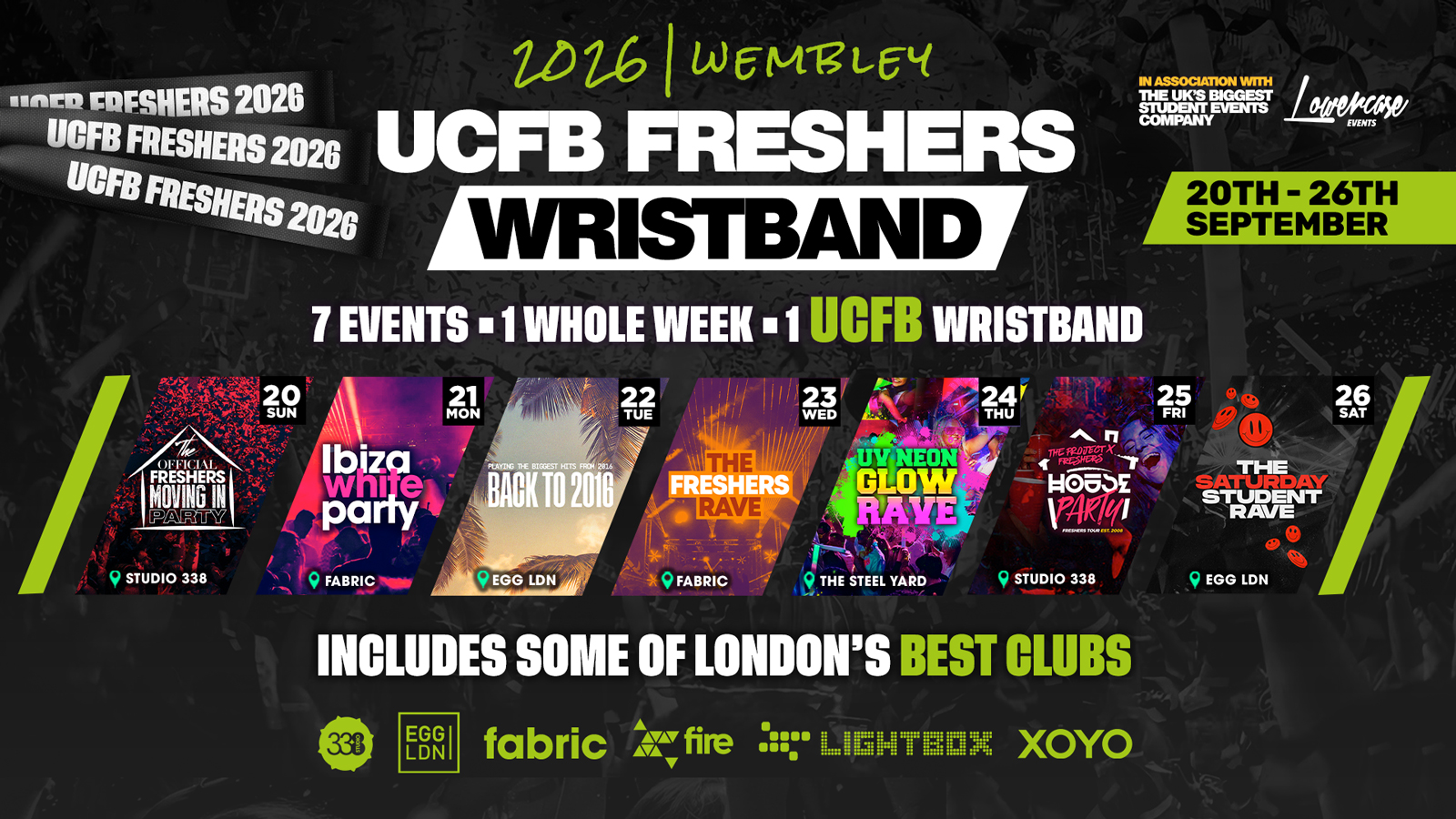 🚫 SOLD OUT 🚫THE 2026 UCFB WEMBLEY FRESHERS WRISTBAND! 🎉