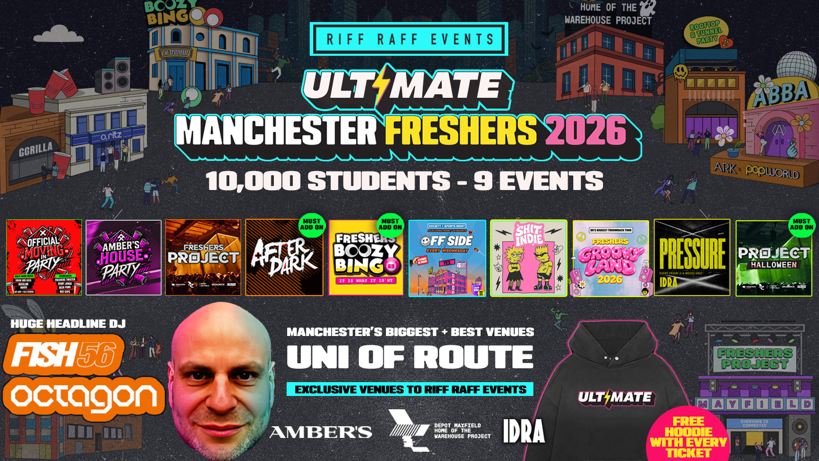 ULTIMATE RIFF RAFF FRESHERS 2026 ⚡️ UNI OF ROUTE presents FISH56 OCTAGON ⚡️ Official Student Partners with BoohooMAN 👕 Free Hoodie + Huge Artist with Every Ticket - Sold Out 15 Years Running!