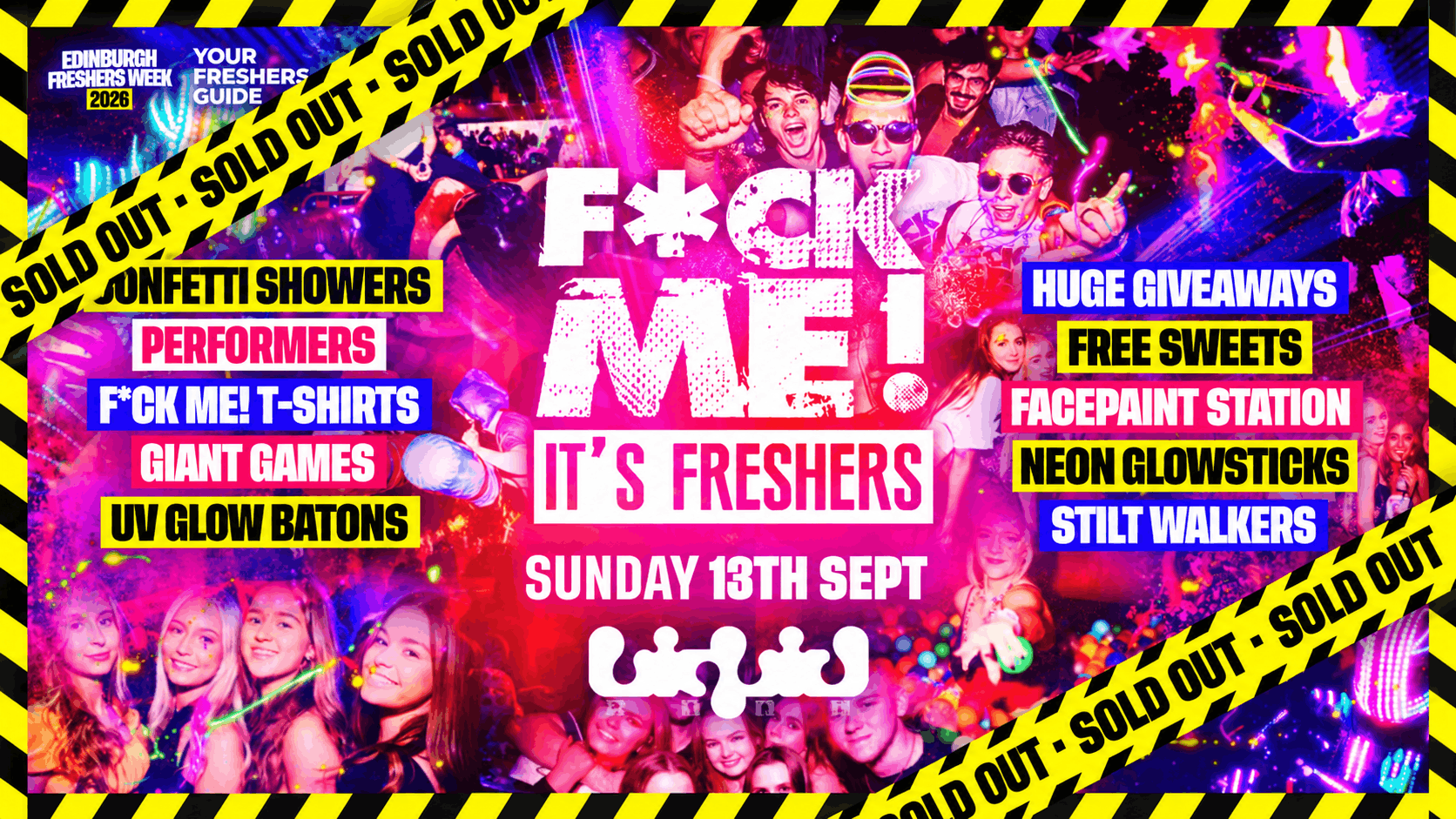 F*CK ME It’s Freshers | Edinburgh Freshers 2026 – SOLD OUT ⛔ – HALLOWEEN ON SALE NOW 🎃👻