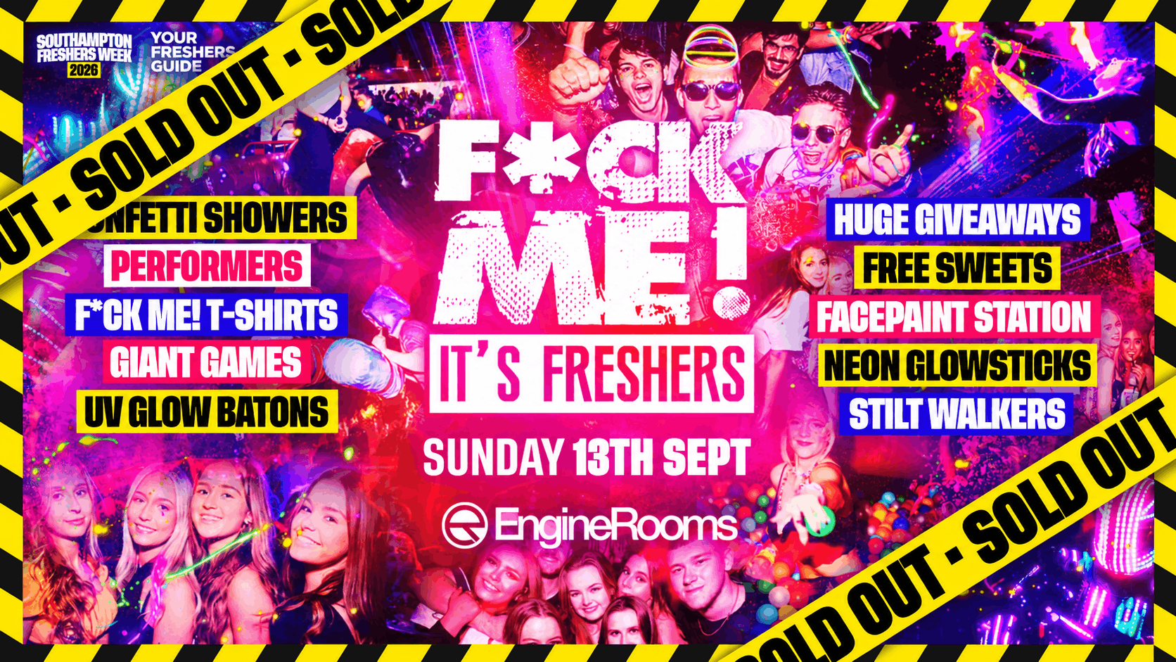 F*CK ME It’s Freshers | Southampton Freshers 2026 – SOLD OUT ⛔