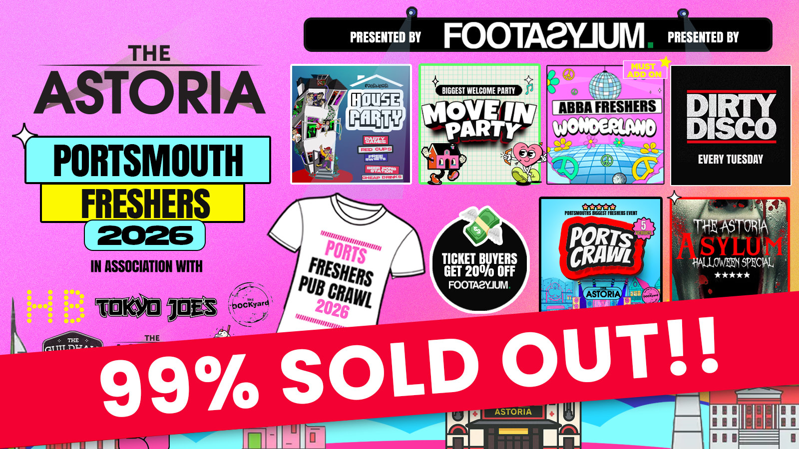 ⚠️ LAST CHANCE TO BUY⚠️ Portsmouth Freshers Welcome Week Hosted By The ASTORIA 🎓 ‼️ 99% SOLD OUT!! ‼️- Presented by FOOTASYLUM