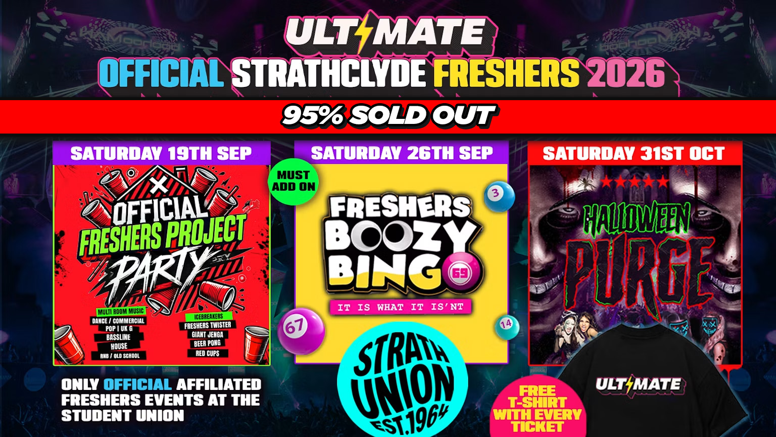 OFFICIAL ULTIMATE STRATHCLYDE FRESHERS 2026 ⚡️ Sold Out 15 years Running! 👕 FREE T-Shirt with Every Ticket!