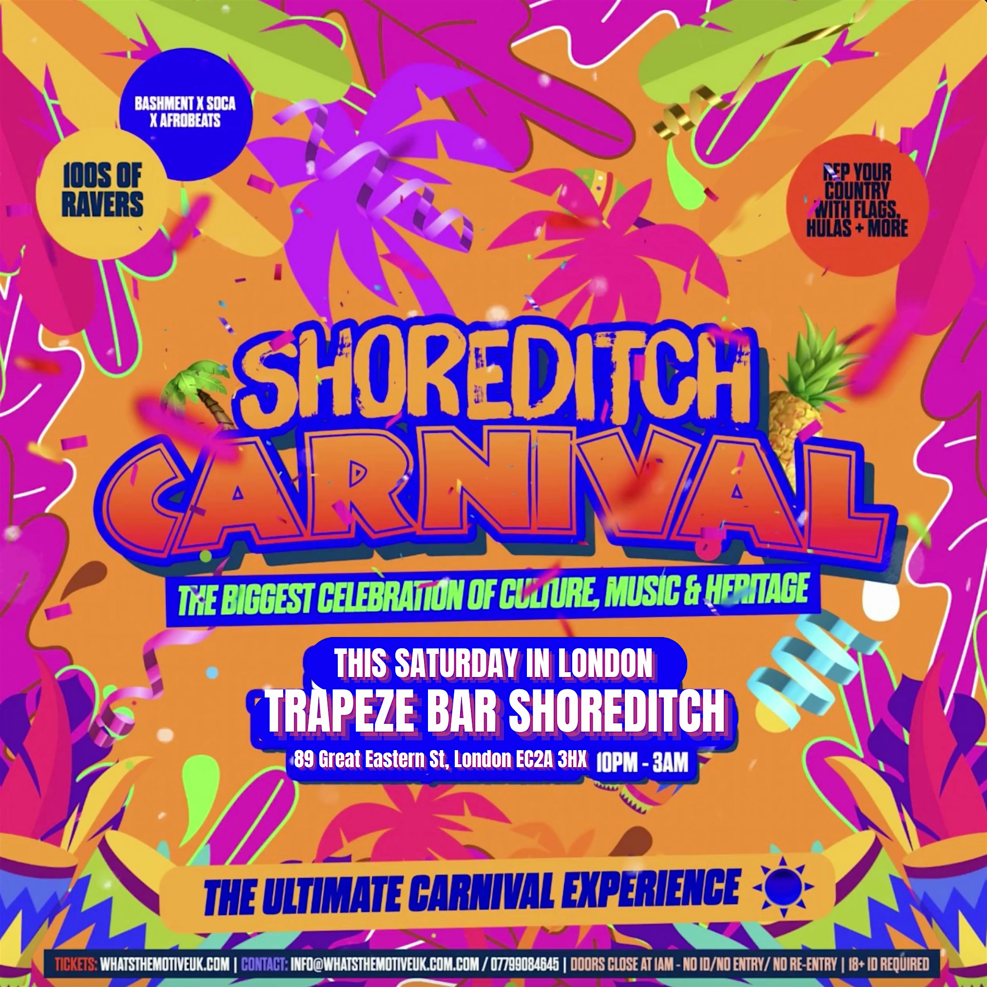 SHOREDITCH CARNIVAL - Shoreditch's LITTEST Carnival Party